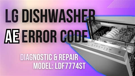 lg ae error code dishwasher|Mastering the Reset: How to Reset the AE Code on Your LG。